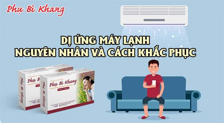 Dị ứng máy lạnh là gì?