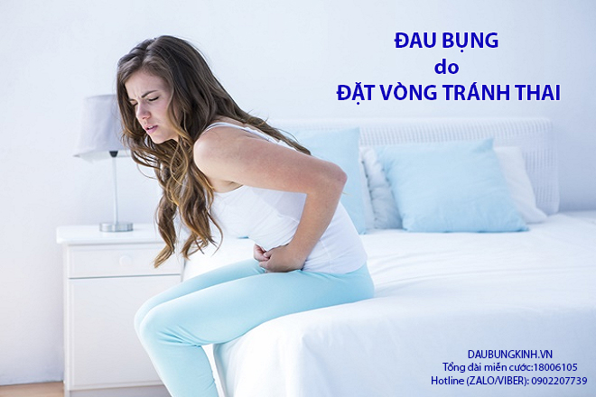 Đặt vòng tránh thai không phù hợp dễ dẫn đến đau bụng quằn quại