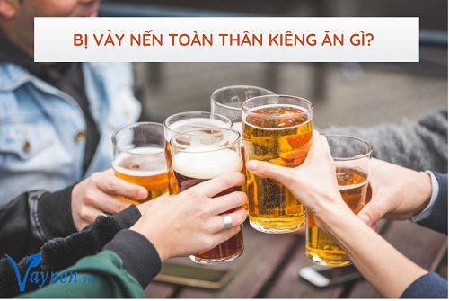 Bị vảy nến toàn thân nên hạn chế sử dụng các chất kích thích