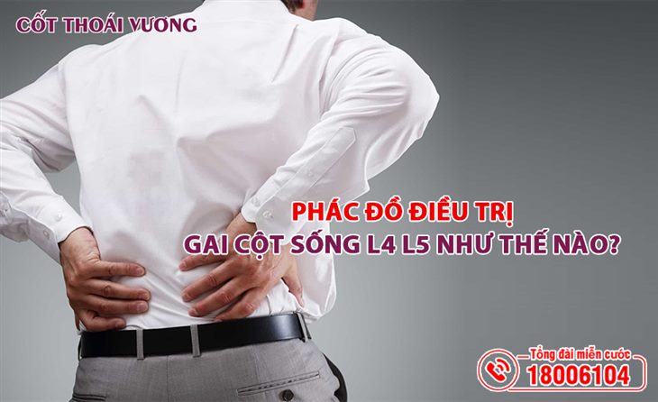 phac-do-dieu-tri-gai-cot-song-l4-l5-nhu-the-nao