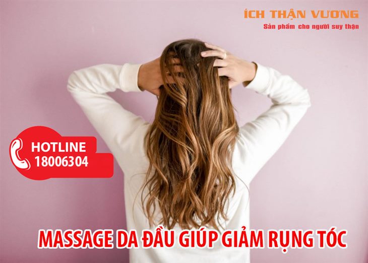   Massage da đầu giúp giảm rụng tóc