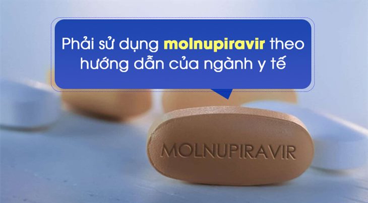 Tuyệt đối không được lạm dụng molnupiravir để điều trị F0 tại nhà