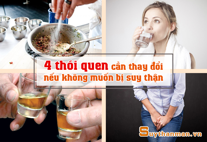 4 điều bạn nhất định phải thay đổi nếu không muốn suy thận!