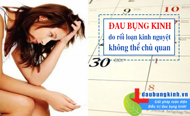 Đau bụng kinh do rối loạn kinh nguyệt: CHỚ CHỦ QUAN kéo hối không kịp!