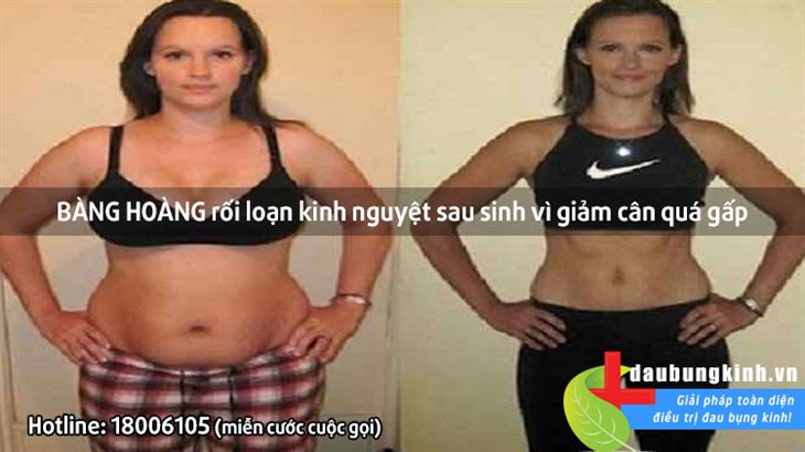 BÀNG HOÀNG: Rối loạn kinh nguyệt sau sinh vì giảm cân quá gấp!