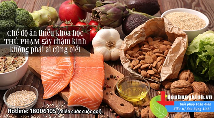 Chế độ ăn thiếu khoa học - THỦ PHẠM gây chậm kinh bạn có biết?