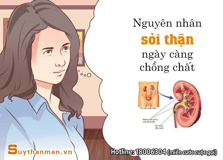 Nguyên nhân "kinh điển" khiến SỎI THẬN ngày càng chồng chất!