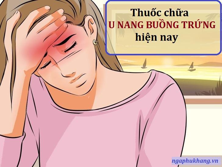 Thuốc chữa u nang buồng trứng nào tốt nhất hiện nay?