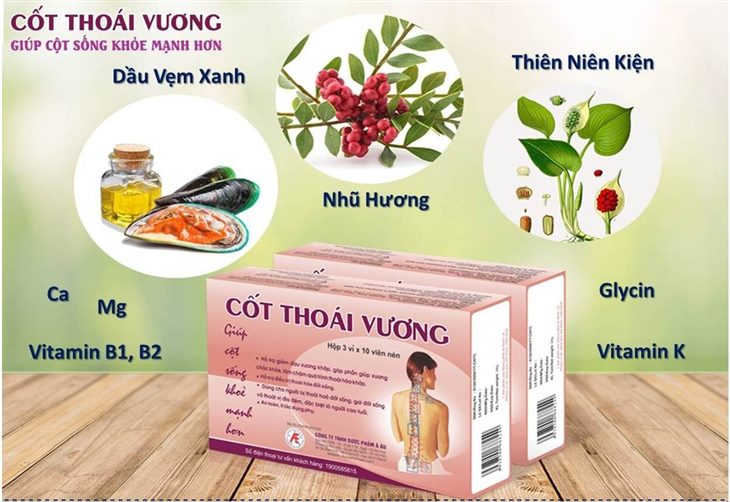 Cốt Thoái Vương - Giúp cột sống khỏe mạnh hơn!