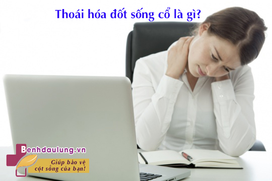 Thoái hóa đốt sống cổ có chữa khỏi được không? - ĐỌC NGAY!