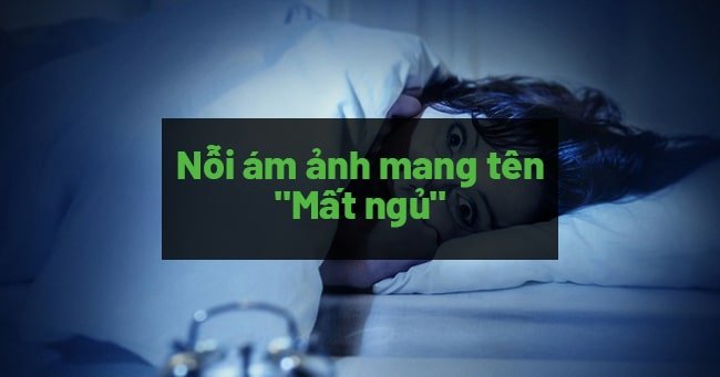 Chữa mất ngủ như thế nào? Ở đâu?