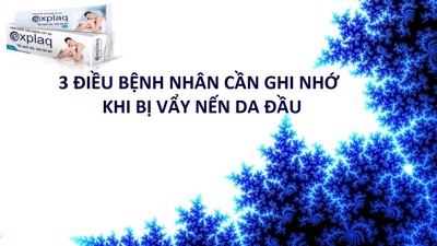 3 điều bệnh nhân cần ghi nhớ khi bị vẩy nến da đầu 