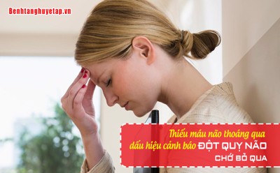 Vạch mặt dấu hiệu "SỪNG SỎ" của thiếu máu não thoáng qua