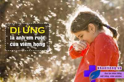 Dị ứng là "anh em ruột" của đau rát họng! Tại sao? 