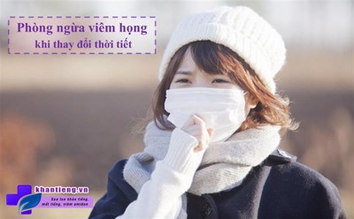 8 cách phòng ngừa viêm họng khi giao mùa mà chuyên gia không nói cho bạn biết