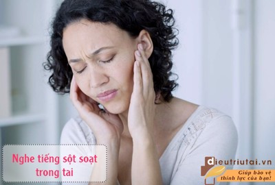 Nghe tiếng sột soạt trong tai là bị bệnh gì? Có nguy hiểm không?