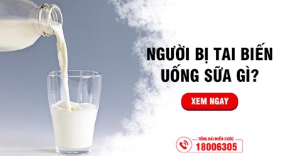 Người bị tai biến uống sữa gì? – 5 loại sữa được khuyên dùng cho người bị tai biến và xu hướng bền vững từ thảo dược!