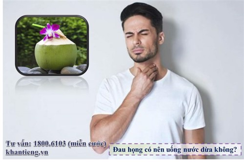 Hè tới rồi, bị đau họng có nên uống nước dừa không?