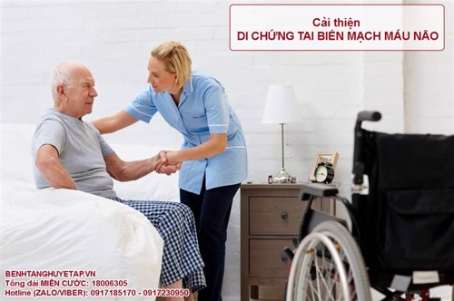 Những phương pháp cải thiện DI CHỨNG TAI BIẾN MẠCH MÁU NÃO hiệu quả nhất