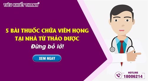 5 bài thuốc chữa viêm họng tại nhà từ thảo dược - Đừng bỏ lỡ!